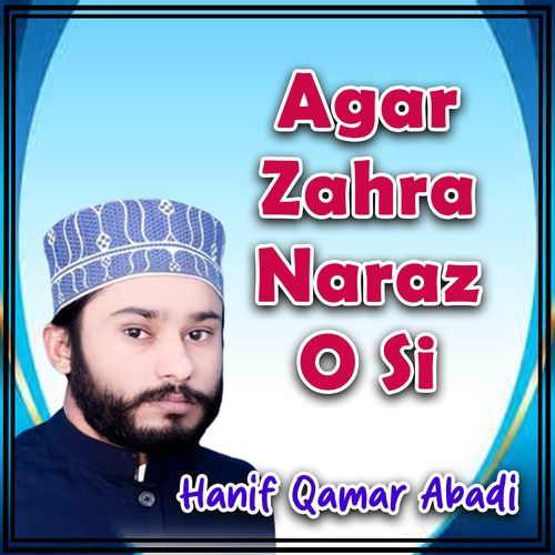 Agar Zahra Naraz O Si