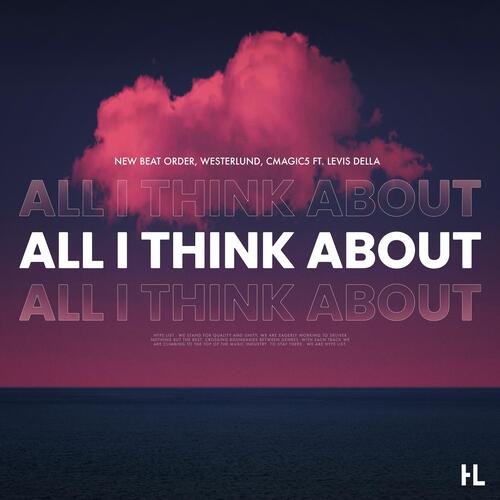 All I Think About (feat. Levis Della)_poster_image