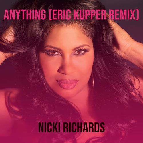 Anything (Eric Kupper Remix)