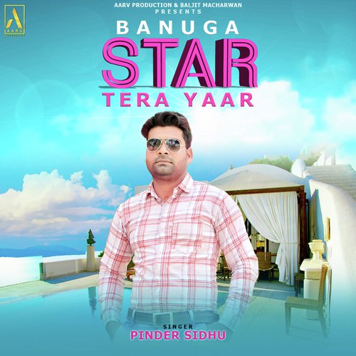 Banuga Star Tera Yaar