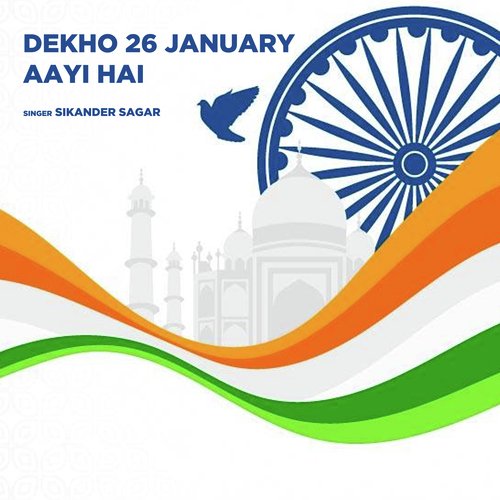 Dekho 26 January Aayi Hai
