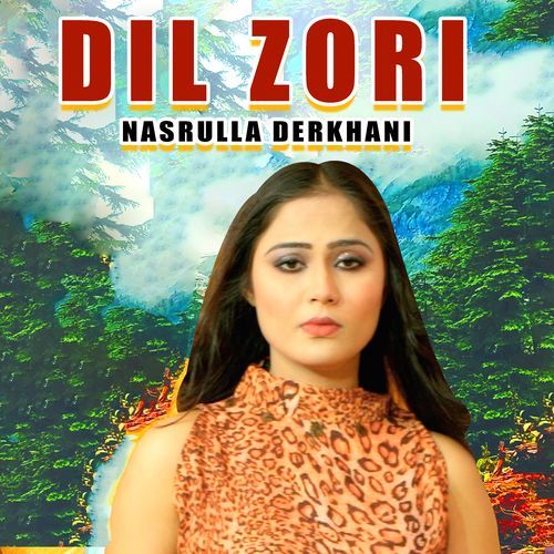 Dil Zori