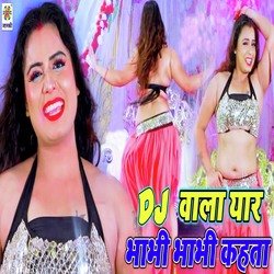 Dj Wala Yaar Bhabhi Bhabhi Kahata-BAxYXh5vUnY