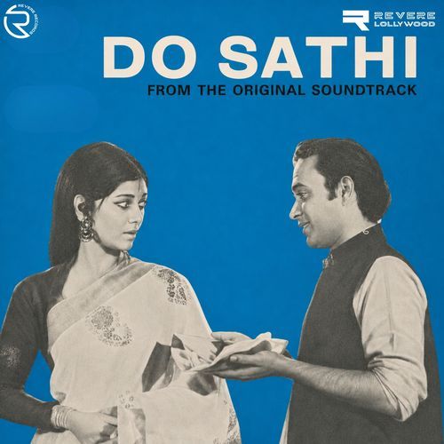 Do Sathi (Original Motion Picture Soundtrack)