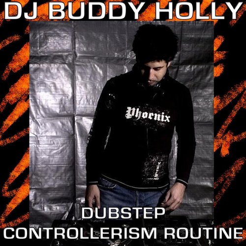 Dubstep Controllerism Routine