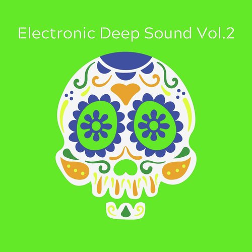 Electronic Deep Sound, Vol. 2