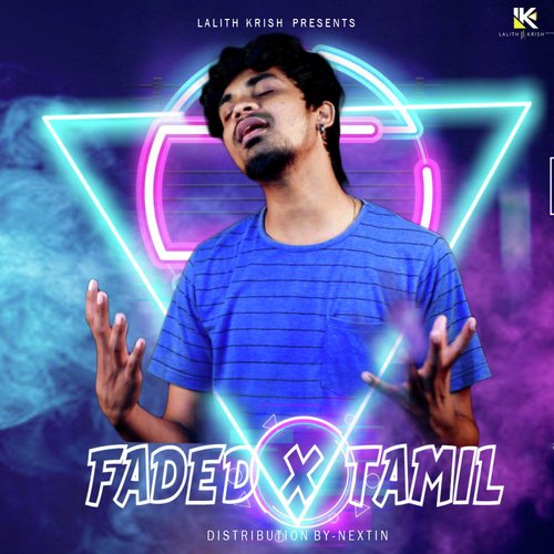 Faded x Tamil