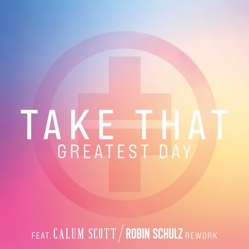 Greatest Day (Robin Schulz Rework) cover art