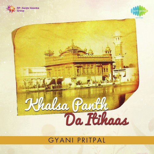 Gyani Pritpal-Khalsa Panth Da Itihaas