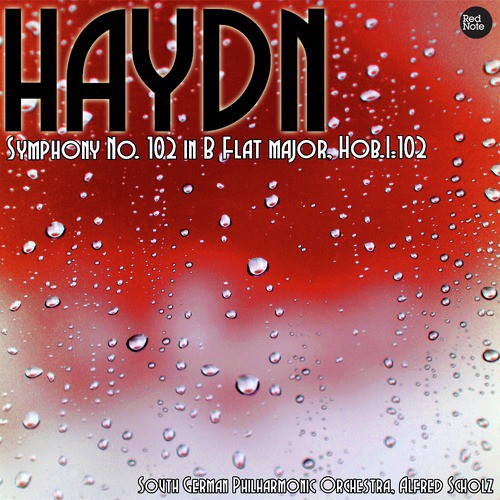 Haydn: Symphony No. 102 in B Flat major, Hob.I:102_poster_image