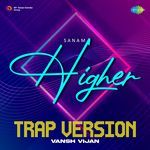 Higher - Trap Version