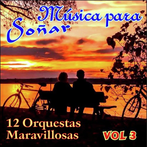 Música para Soñar Vol. Iii