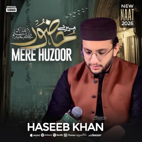 Mere Huzoor