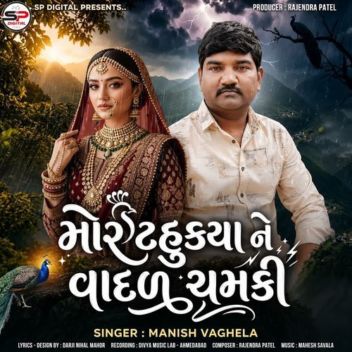Mor Tahukya Ne Vadal Chamki