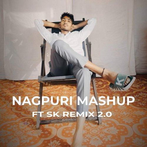 NAGPURI MASHUP (NAGPURI MASHUP)