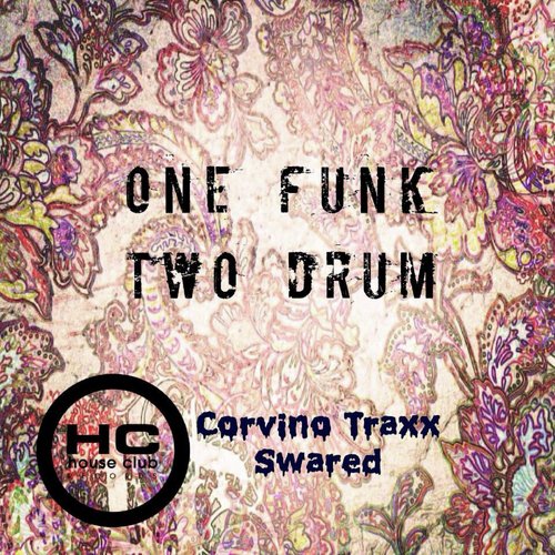 One Funk Two Drum