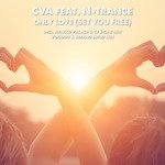 Only Love (Set You Free) (Arnold Palmer & CJ Stone Edit)