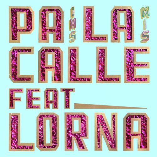 Pa la Calle