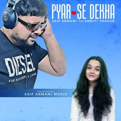 Pyar Se Dekha-LyI8BQZHUko