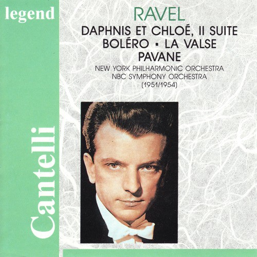 Ravel: Daphnis et Chloé, Boléro, La Valse & Pavane