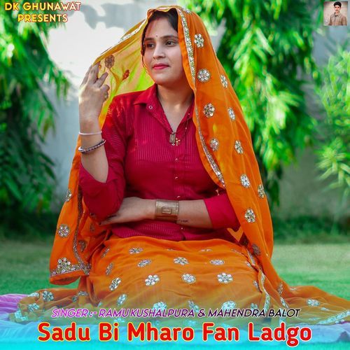 Sadu Bi Mharo Fan Ladgo