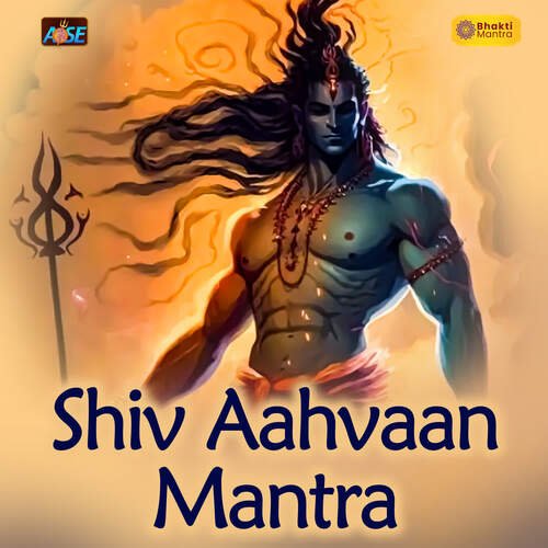Shiv Aahvaan Mantra