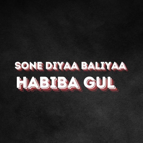 Sone Diyaa Baliyaa