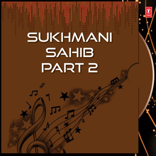 Sukhmani Sahib Part 2