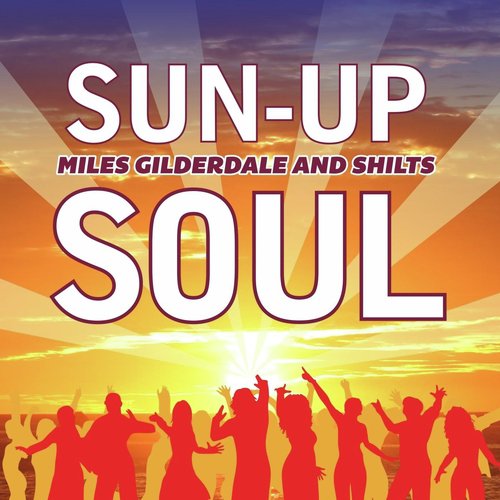 Sun-up Soul (feat. Shilts)_poster_image