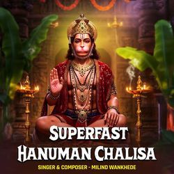 Superfast Hanuman Chalisa