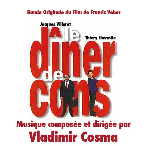 The Dinner Game (Francis Veber's Original Motion Picture Soundtrack)