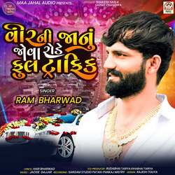 Veer Ni Janu Jova Rode Full Traffic-AjEZeCR,ZlE