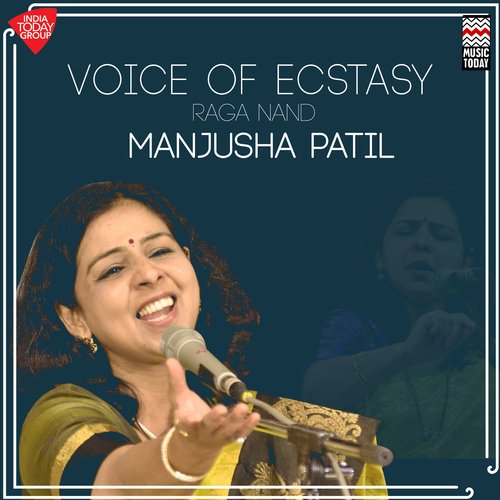 Voice of Ecstasy - Raga Nand