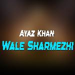 Wale Sharmezhi
