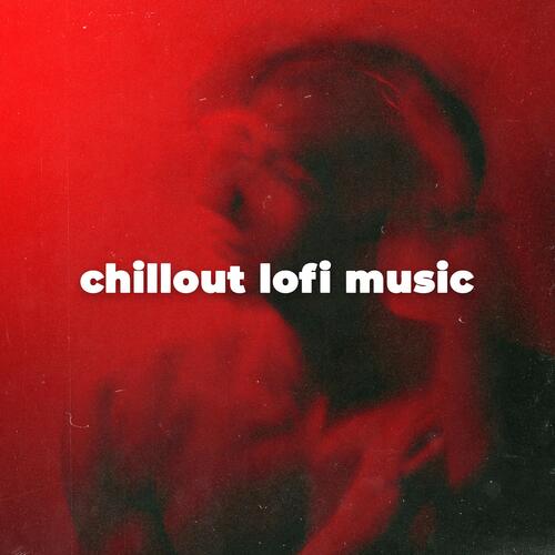 chillout lofi music_poster_image