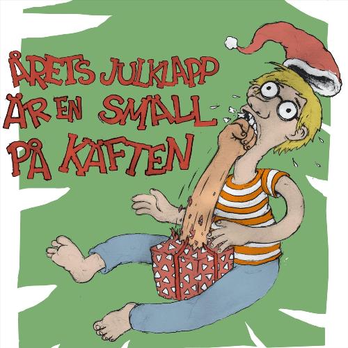 Årets Julklapp Är En Smäll På Käften