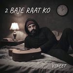 2 Baje Raat Ko