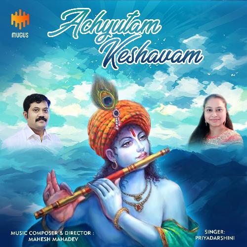 Achyutham Keshavam (feat. Priyadarshini)