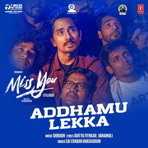 Addhamu Lekka (From "Miss You")