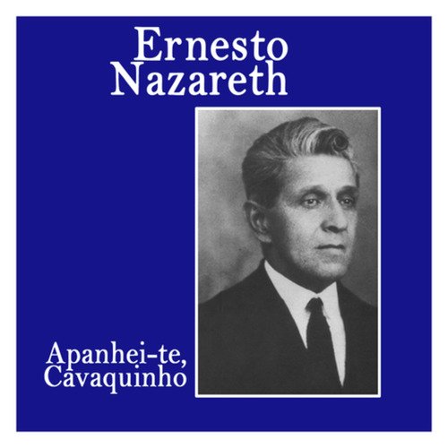 Apanhei-te, Cavaquinho