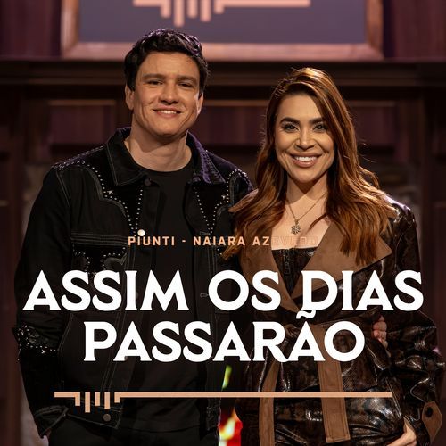Assim os Dias Passarão