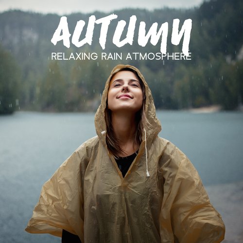 Autumn Relaxing Rain Atmosphere_poster_image