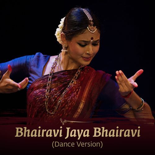 Bhairavi Jaya Bhairavi (Dance version)