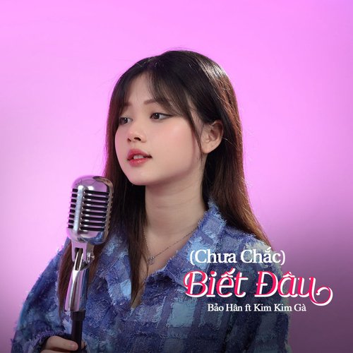 Biết Đâu (Chưa Chắc) (ProgHouse)_poster_image