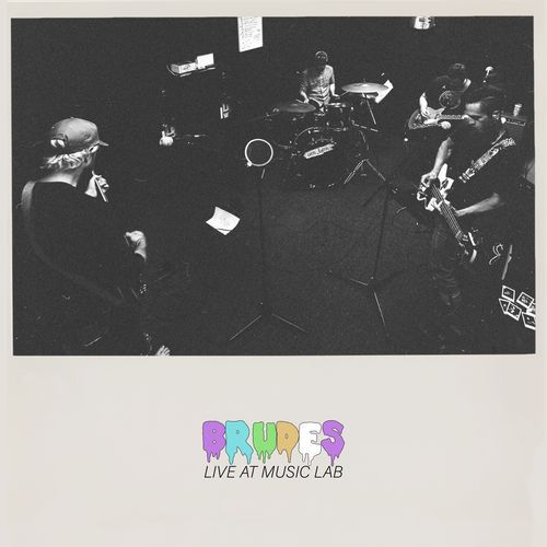 Brudes: Live at Music Lab (Live)