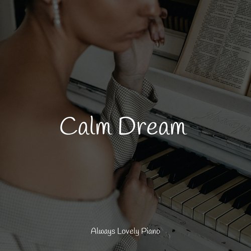 Calm Dream