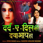 Dard E Dil Ki Dawa Aap Ho