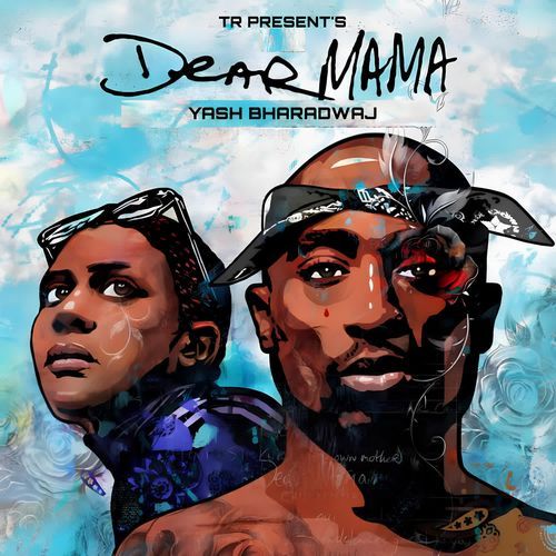 Dear Mama