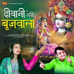 Deewani Teri Brijwala-BDAlUyRlD3I