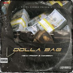 Dolla Bag-JSYlQDcDQVw